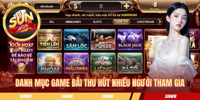 Sunwin ✅ Link Tải Sun Win Chính Thức Sunwin cho iOS/ Android Danh mục game bài thu hút nhiều hội viên